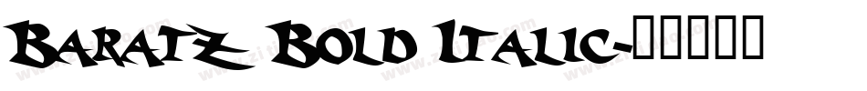 Baratz Bold Italic字体转换